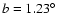 $b=1.23\hbox {$^\circ $ }$