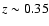 $z \sim 0.35$