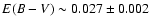 $E(B-V)\sim 0.027 \pm 0.002$