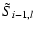 $\displaystyle \tilde S_{i-1,l}$