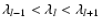 $\lambda_{l-1}<\lambda_l<\lambda_{l+1}$