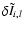 $\delta\tilde I_{i,l}$
