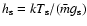 $h_{\rm s}=kT_{\rm s}/(\bar{m}g_{\rm s})$