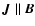 $\vec{J}
\parallel \vec{B}$