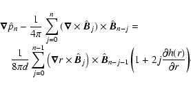 \begin{displaymath}\begin{array}{l}
\displaystyle\vec{\nabla} \hat{p}_n -{1\over...
...eft(1+2j{\partial h(r)\over\partial r}\right)}\cdot
\end{array}\end{displaymath}