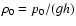 $\rho_0=p_0/(gh)$
