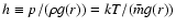 $h\equiv p/(\rho
g(r))=kT/ (\bar{m}g(r))$