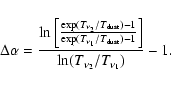\begin{displaymath}\Delta\alpha = \frac{
\ln \left[ \frac{\exp(T_{\nu_{2}} / T_...
..._{\rm dust})-1}\right]
}{\ln (T_{\nu_{2}}/T_{\nu_{1}})}
- 1.
\end{displaymath}