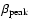 $\beta _{\rm peak}$