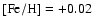 $\rm [Fe/H]= + 0.02$