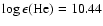 $\rm\log \epsilon (He) = 10.44$