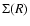$\Sigma(R)$