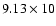 $9.13\times10$