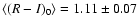 $\langle (R-I)_0\rangle =
1.11\pm 0.07$