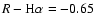 $R-{\rm H}\alpha = -0.65$
