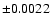 $\pm 0.0022$