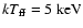 $kT_{\rm {ff}}=
5~{\rm {keV}}$