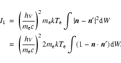 \begin{eqnarray*}I_1&=&\left(\frac{h\nu}{m_{\rm e} c}\right)^2m_{\rm e}kT_{\rm e...
...\rm e}kT_{\rm e}
\int(1-\vec{n}\cdot\vec{n}^{\prime}){\rm d} W.
\end{eqnarray*}