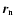 $\vec{r}_{\rm n}$