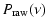 $\displaystyle %
P_{{\rm raw}}(\nu)$