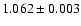 $1.062 \pm 0.003$