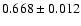 $0.668 \pm 0.012$