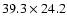 $39.3\times24.2$