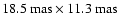 $18.5~{\rm mas}\times11.3~{\rm mas}$