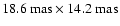 $18.6~{\rm mas}\times14.2~{\rm mas}$