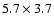 $5.7\times3.7$