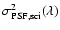$\sigma_{\rm PSF,sci}^2(\lambda)$