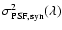 $\sigma_{\rm PSF,syn}^2(\lambda)$