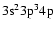 $\rm 3s^23p^34p$