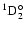 $\rm ^1D^{\circ }_2$