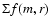 $\Sigma f(m,r)$