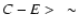 $C-E>~\sim$