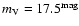 $m_{\rm V}=17.5^{\rm mag}$