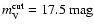 $m_{\rm V}^{\rm cut}= 17.5~{\rm mag}$