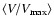 $\langle V/V_{\rm max}\rangle$