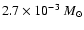 $2.7\times 10^{-3}~
M_\odot$