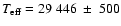$T_{\rm eff}=29~446~\pm~500$