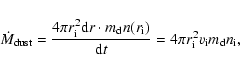 \begin{displaymath}
\dot{M}_{\rm dust} =
\frac{4\pi {r^2_{\rm i}} {\rm d}r \cd...
...\rm d}t}
= 4\pi {r^2_{\rm i}} v_{\rm i} m_{\rm d} n_{\rm i},
\end{displaymath}