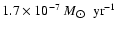 $1.7\times 10^{-7}~M_{\hbox{$\odot$ }}~{\rm yr}^{-1}$