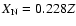 $X_{\rm N}=0.228Z$