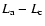 $L_{\rm a}-L_{\rm c}$