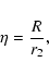 \begin{displaymath}\eta = {R\over r_2},
\end{displaymath}