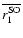 $\overline{r_1^{\rm SO}}$