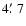 $4\hbox{$.\mkern-4mu^\prime$ }7$