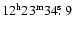 $\rm 12^h23^m34\hbox{$.\!\!^{\rm s}$ }9$