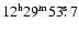 $\rm 12^h29^m53\hbox{$.\!\!^{\rm s}$ }7$